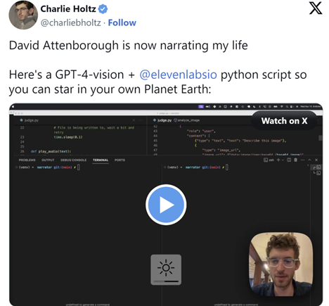 A tweet from Charlie Holtz that reads: "David Attenborough is now narrating my life. Here's a GPT-4-vision + elevenlabssio python script so you can star in your own Plant Earth"